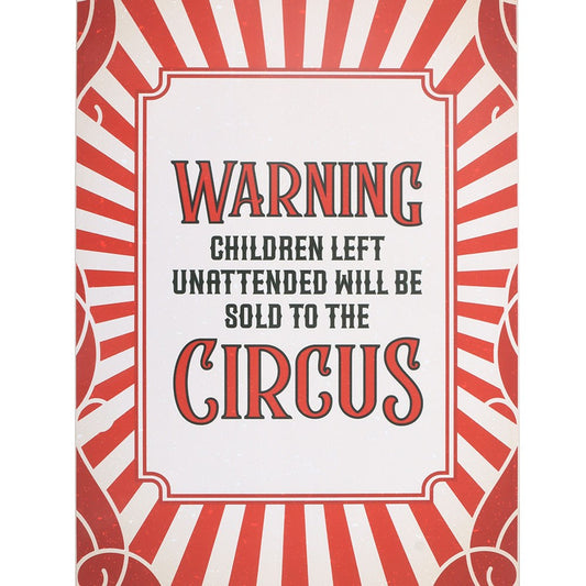 Circus Warning Metal Hanging Sign