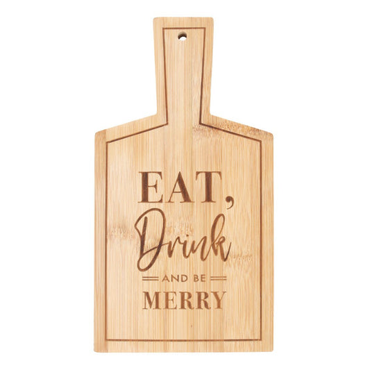 Eat Drink And Be Merry' Bamboo Serving Board (H26.5 cm)