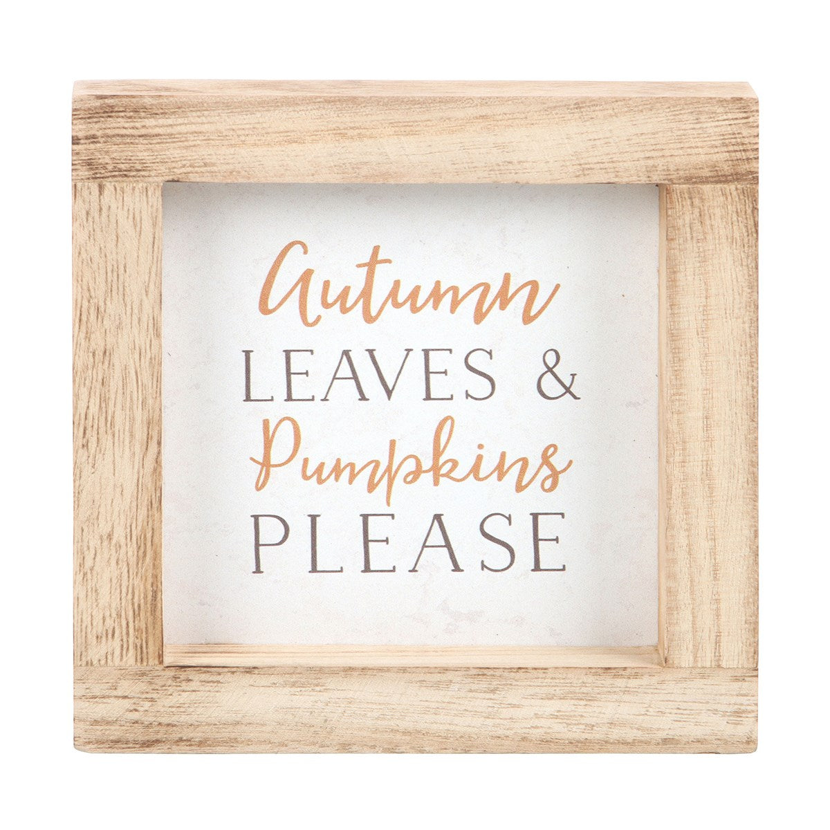 Autumn Leaves & Pumpkins Please Wooden Frame Sign