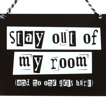 Stay Out of My Room Hanging Sign