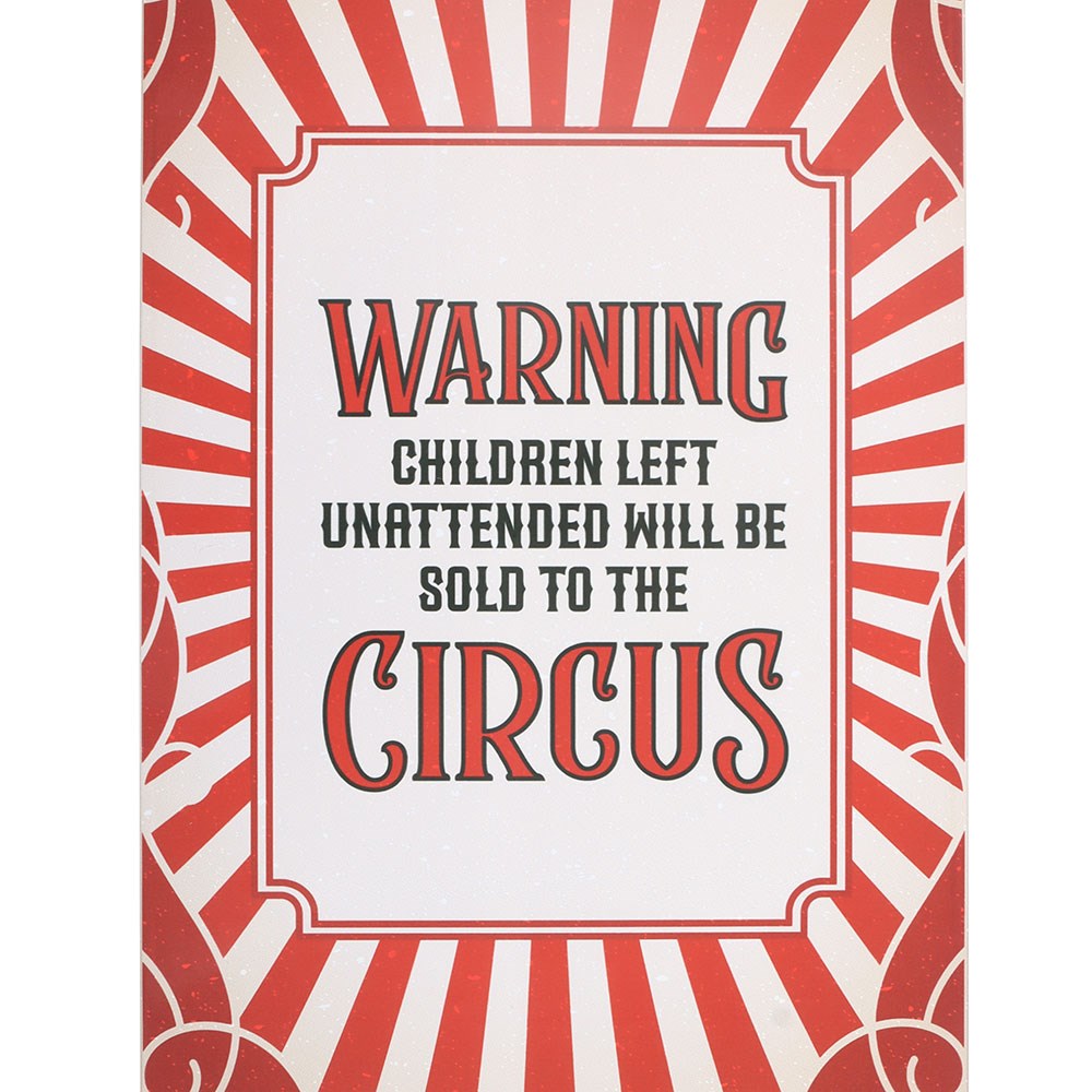 Circus Warning Metal Hanging Sign