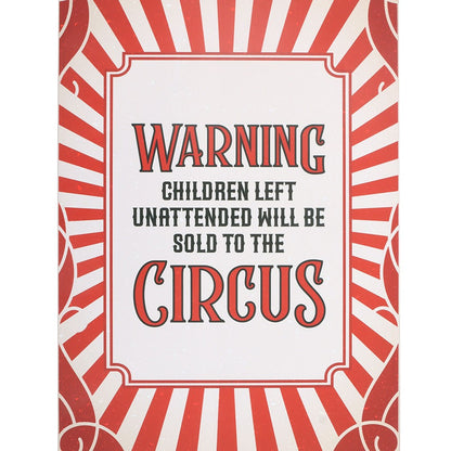 Circus Warning Metal Hanging Sign