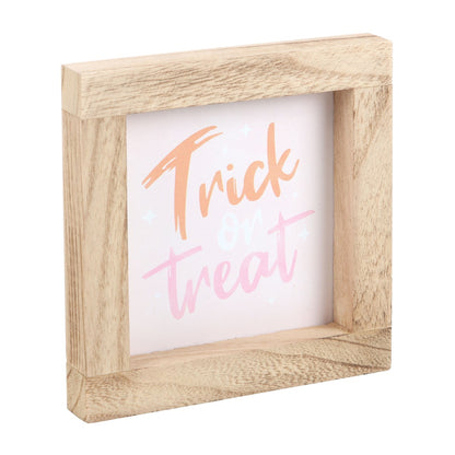 Pink Trick or Treat Wooden Frame Sign