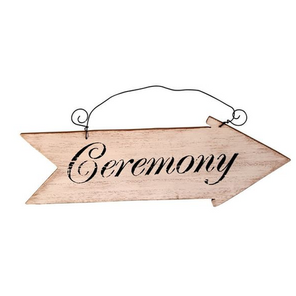 Ceremony Arrow Sign