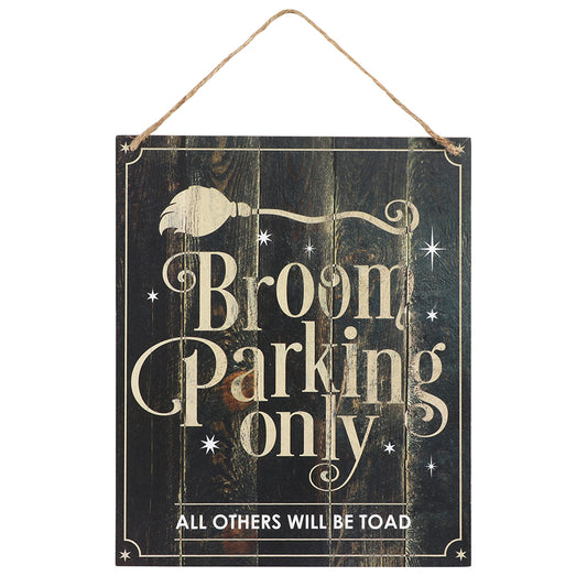 Broom Parking Only Hanging Sign